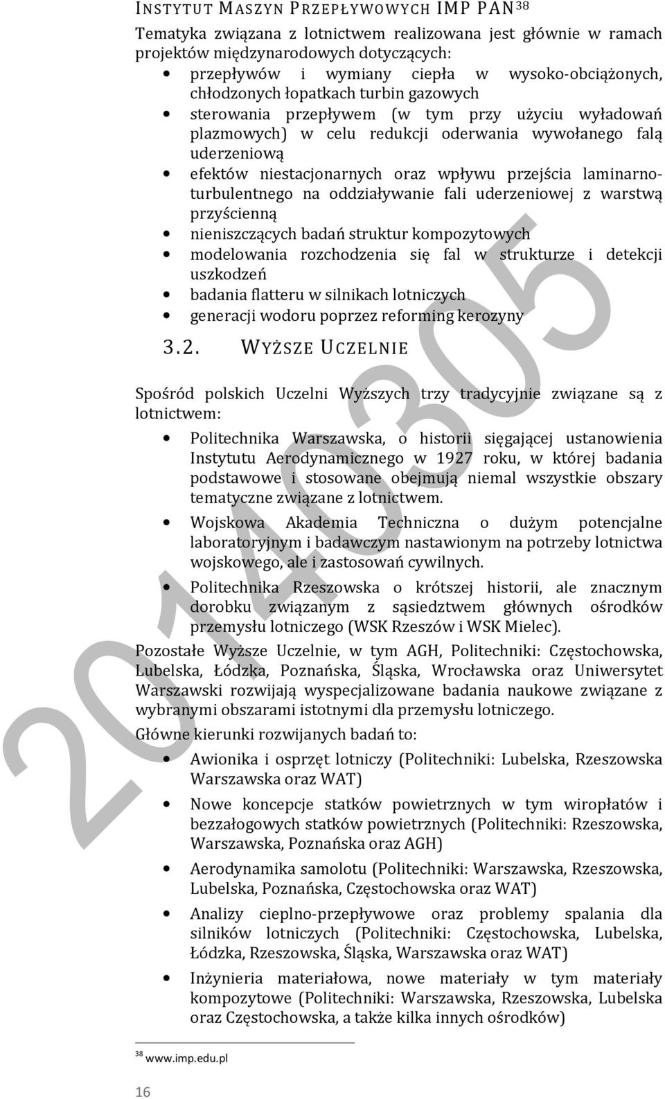 przejścia laminarnoturbulentnego na oddziaływanie fali uderzeniowej z warstwą przyścienną nieniszczących badań struktur kompozytowych modelowania rozchodzenia się fal w strukturze i detekcji