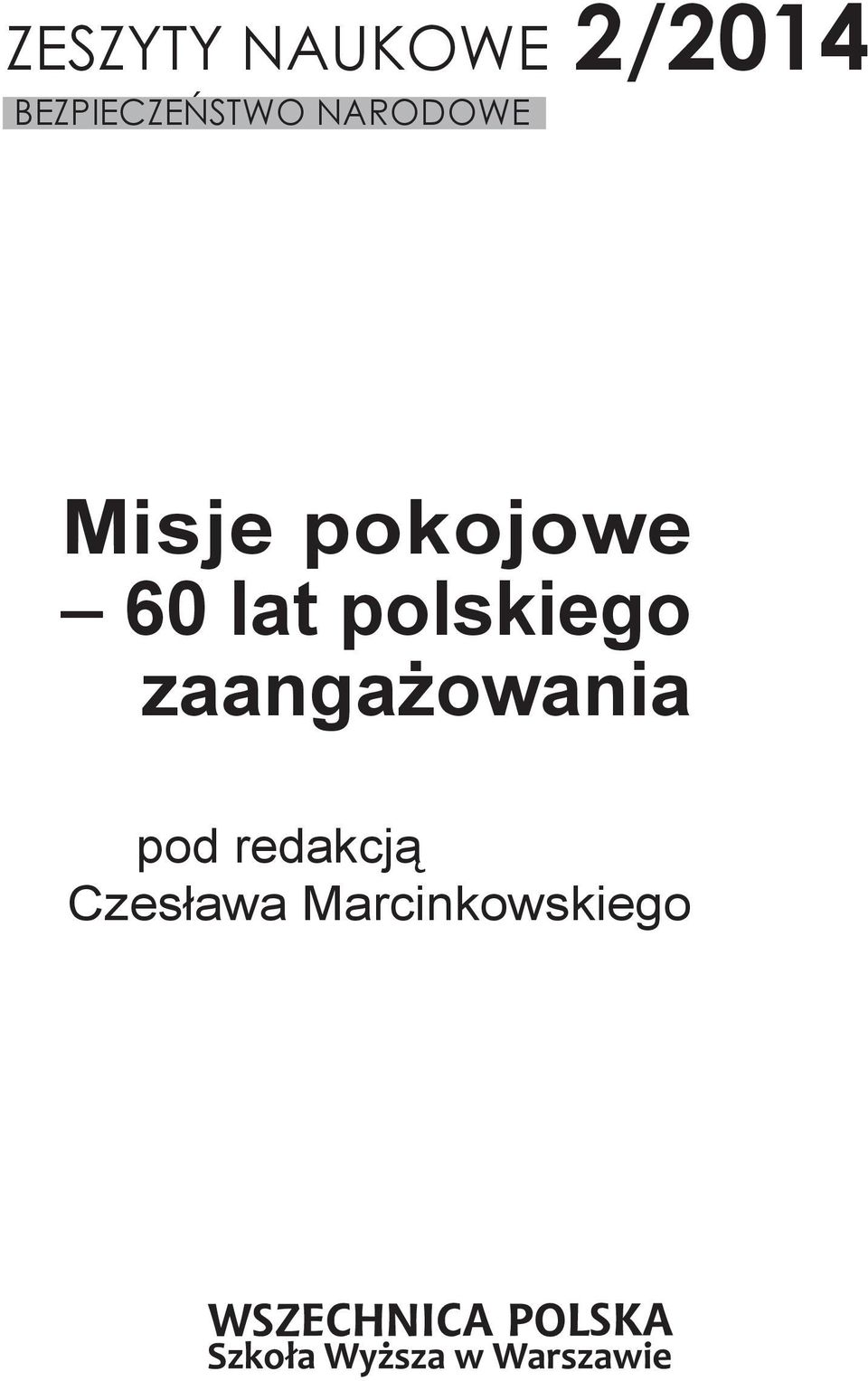 pokojowe 60 lat polskiego