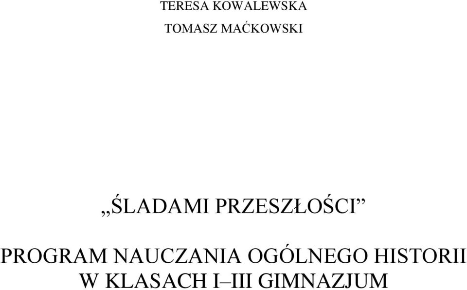 PRZESZŁOŚCI PROGRAM