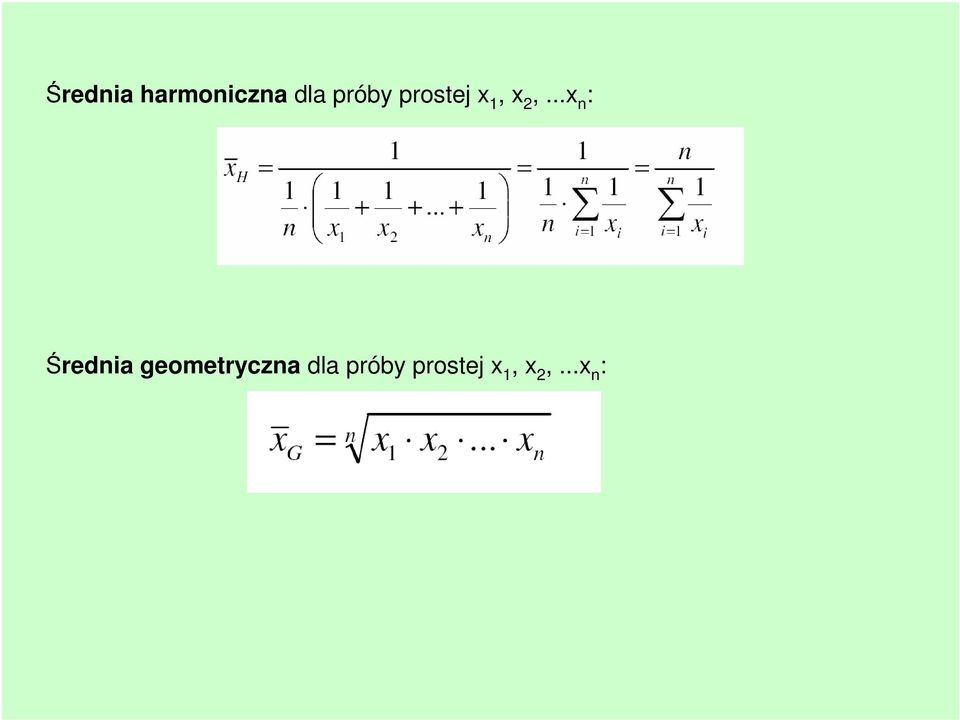 ..x n : Średnia