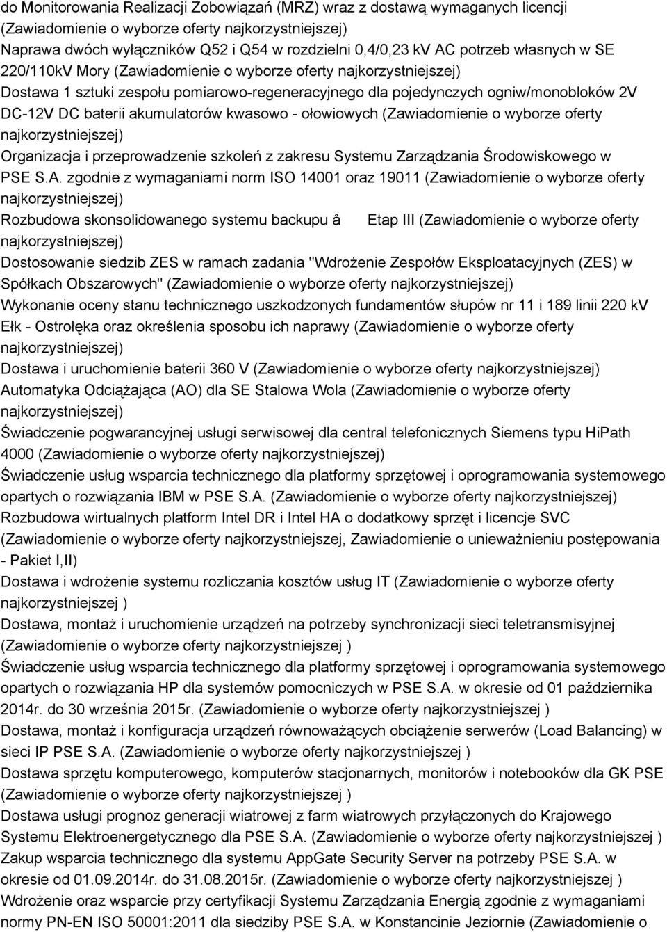 (Zawiadomienie o wyborze oferty Organizacja i przeprowadzenie szkoleń z zakresu Systemu Zarządzania Środowiskowego w PSE S.A.