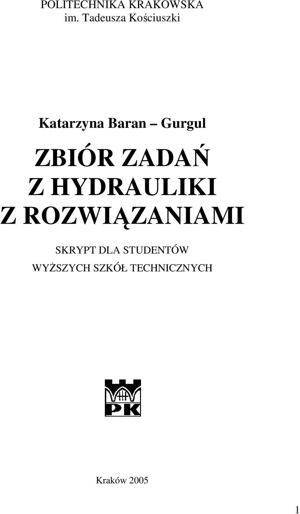 Gurgul ZBIÓR ZADAŃ Z YDRAULIKI Z