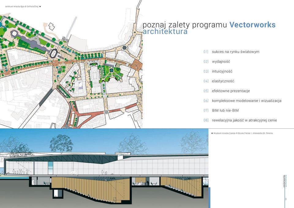 prezentacje 06] kompleksowe modelowanie i wizualizacja 07] BIM lub nie-bim 08]