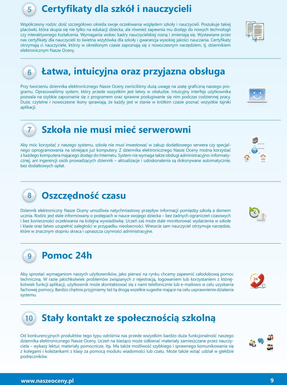 Wymagania wobec kadry nauczycielskiej rosną i zmieniają się. Wystawiane przez nas certyfikaty dla nauczycieli to świetna wizytówka dla szkoły i gwarancja wysokiej jakości nauczania.