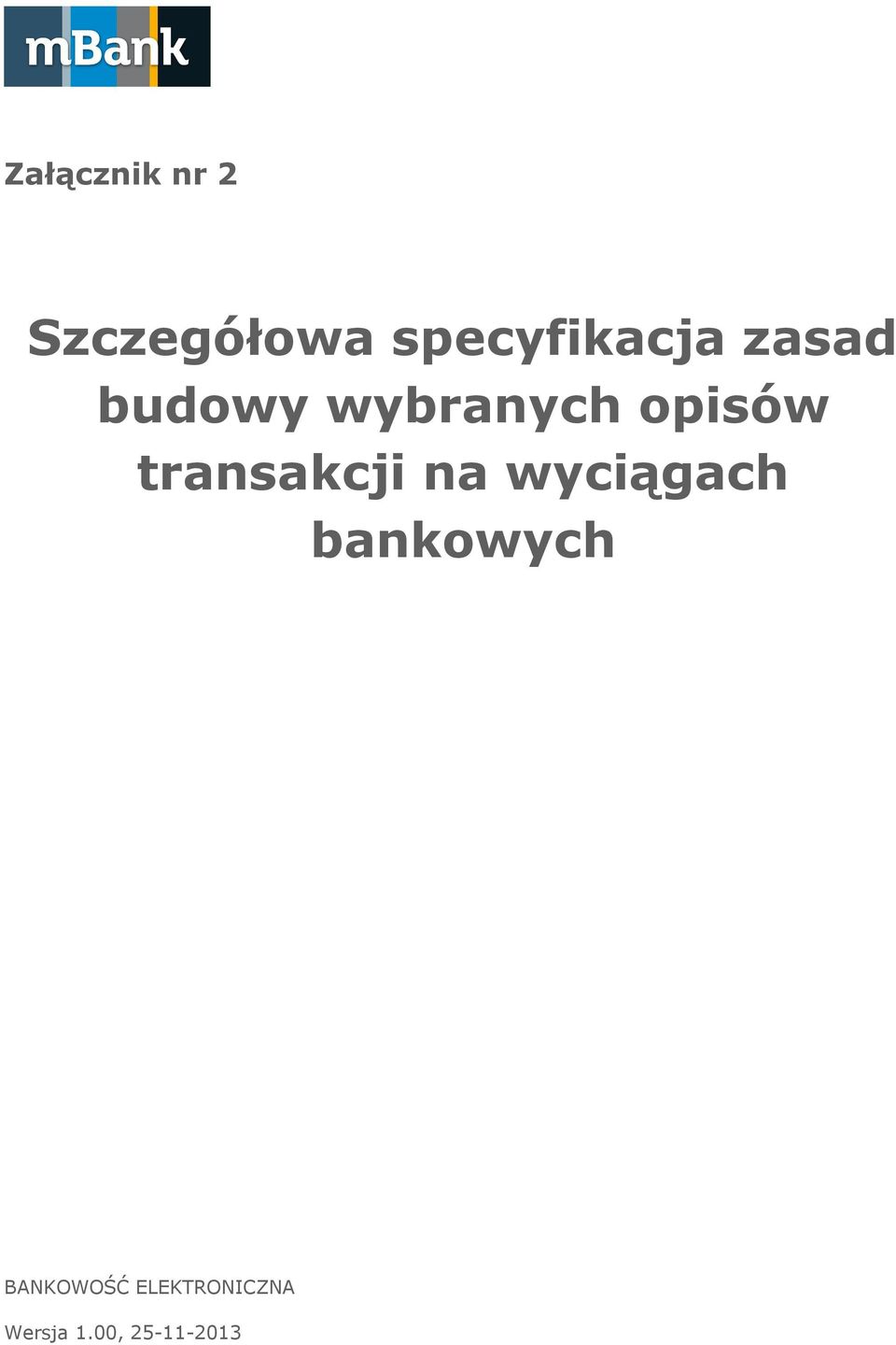 opisów transakcji na wyciągach