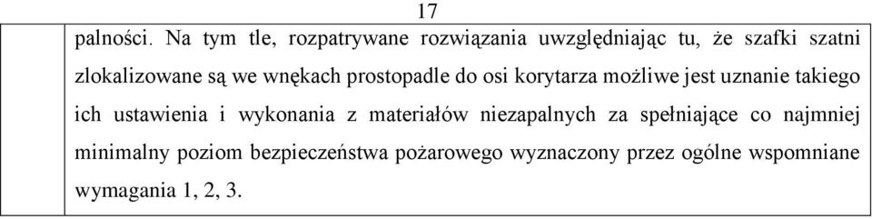 są we wnękach prostopadle do osi korytarza możliwe jest uznanie takiego ich ustawienia