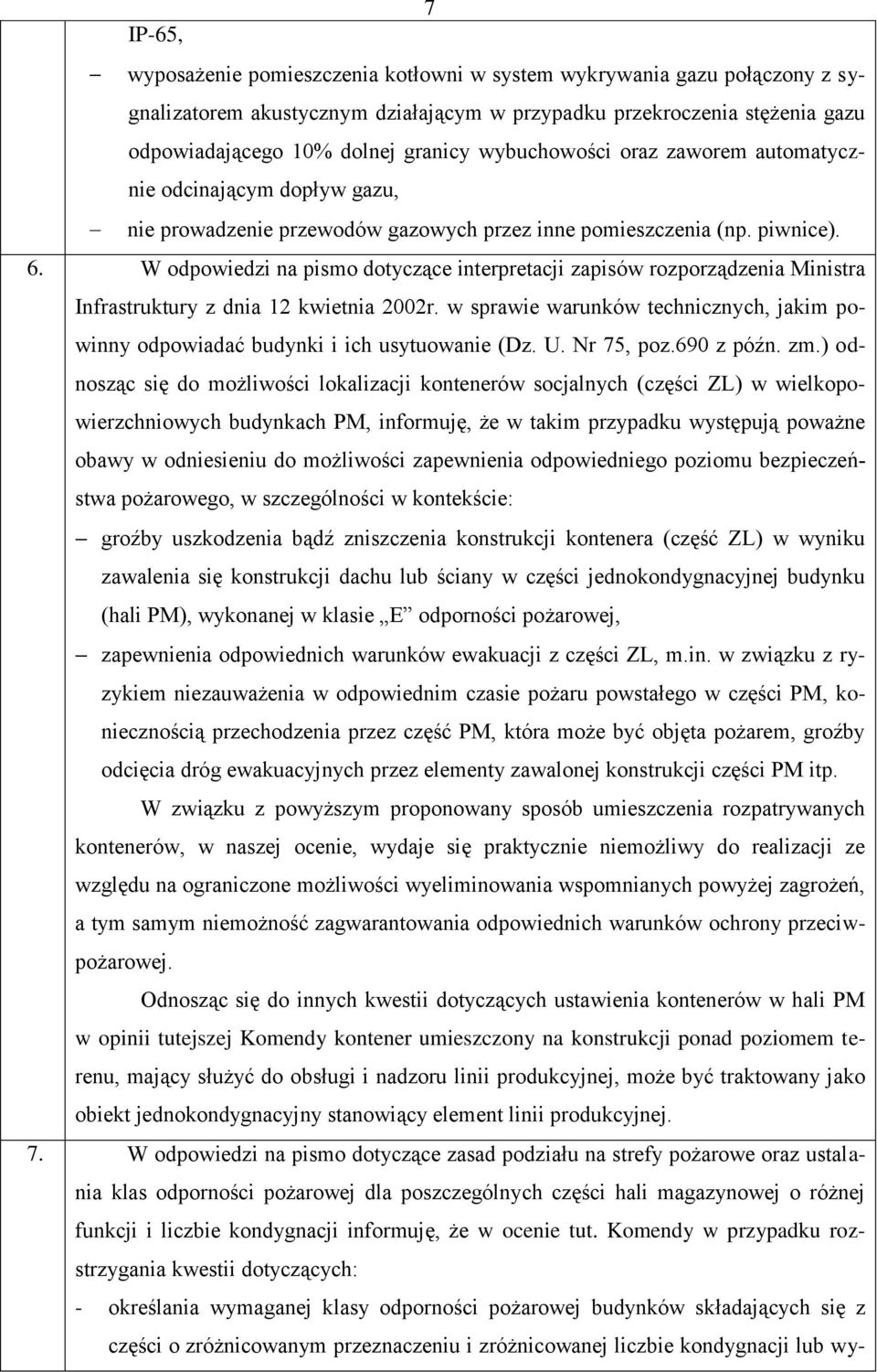 W odpowiedzi na pismo dotyczące interpretacji zapisów rozporządzenia Ministra Infrastruktury z dnia 12 kwietnia 2002r.