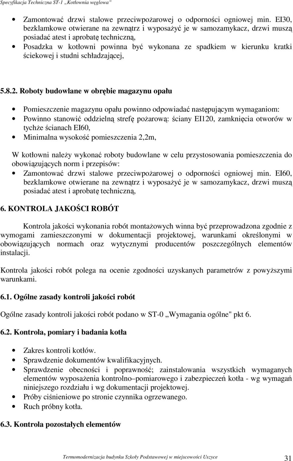 ściekowej i studni schładzającej, 5.8.2.