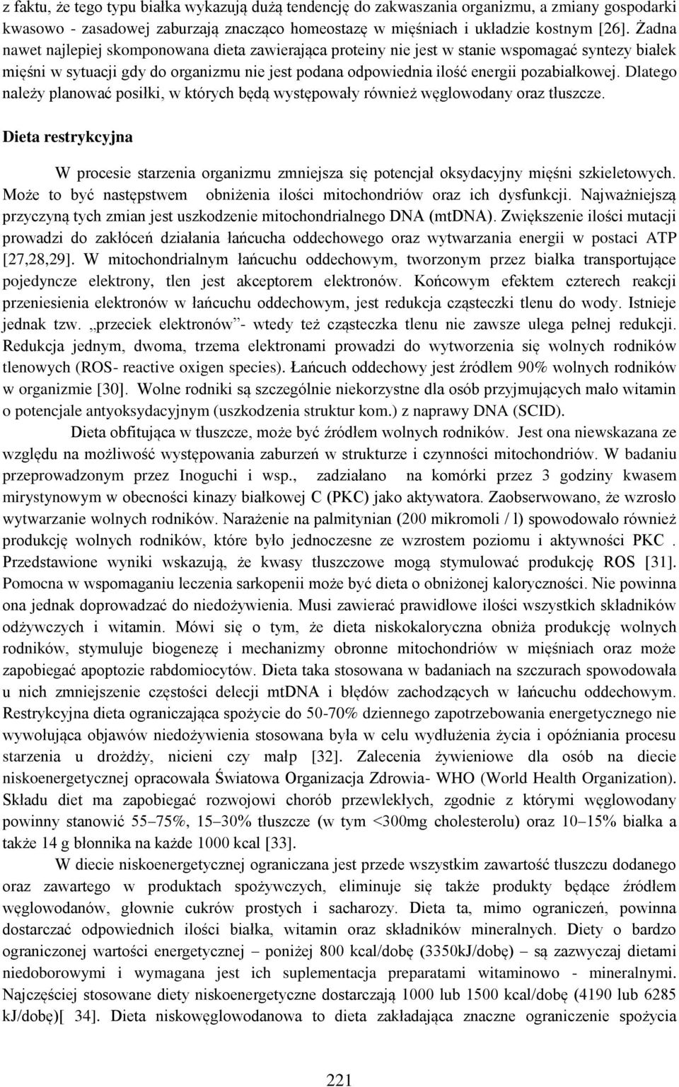 Dlatego należy planować posiłki, w których będą występowały również węglowodany oraz tłuszcze.