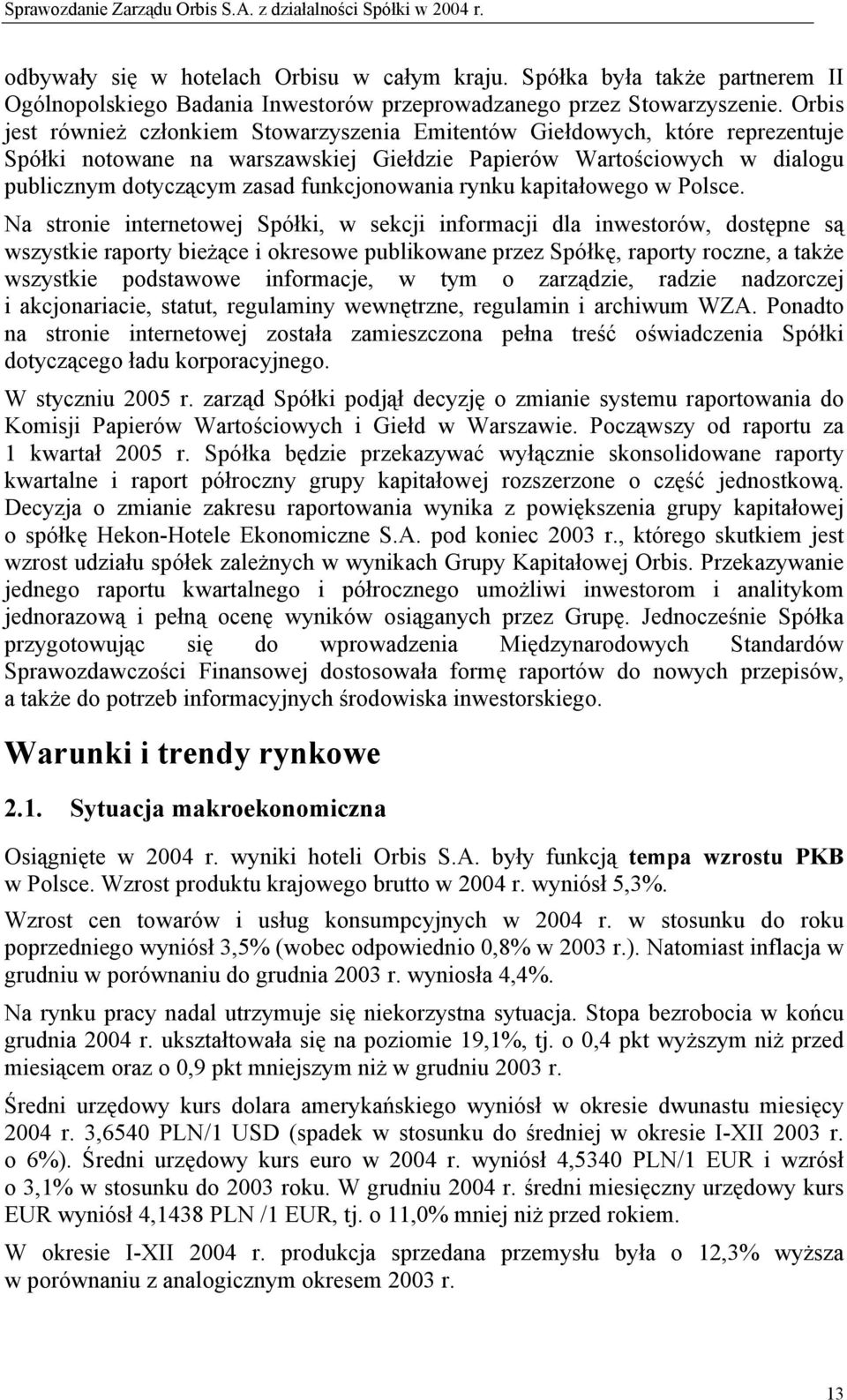 funkcjonowania rynku kapitałowego w Polsce.