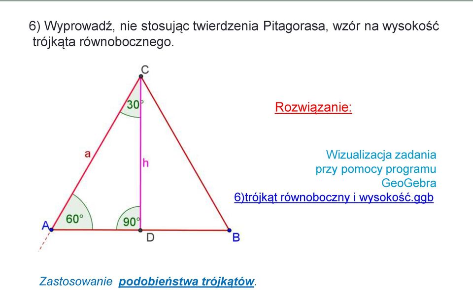 Wizualizacja zadania przy pomocy programu GeoGebra