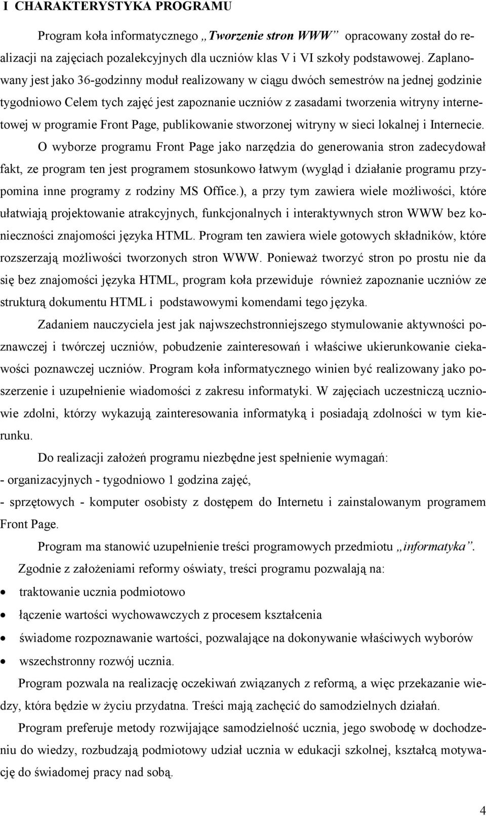 programie Front Page, publikowanie stworzonej witryny w sieci lokalnej i Internecie.