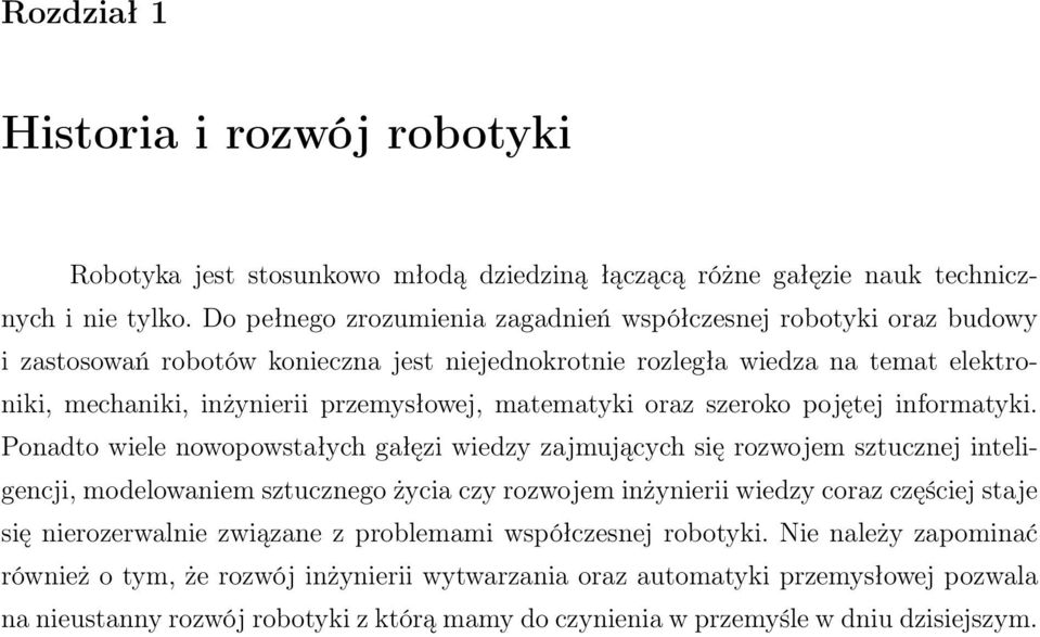 matematyki oraz szeroko pojętej informatyki.