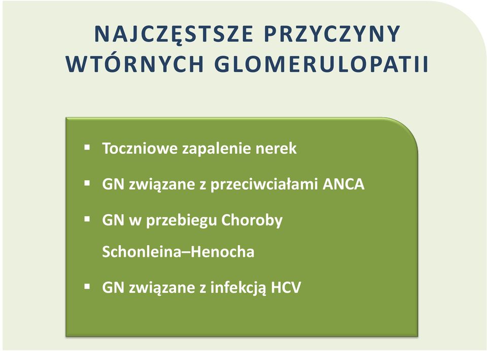 związane z przeciwciałami ANCA GN w