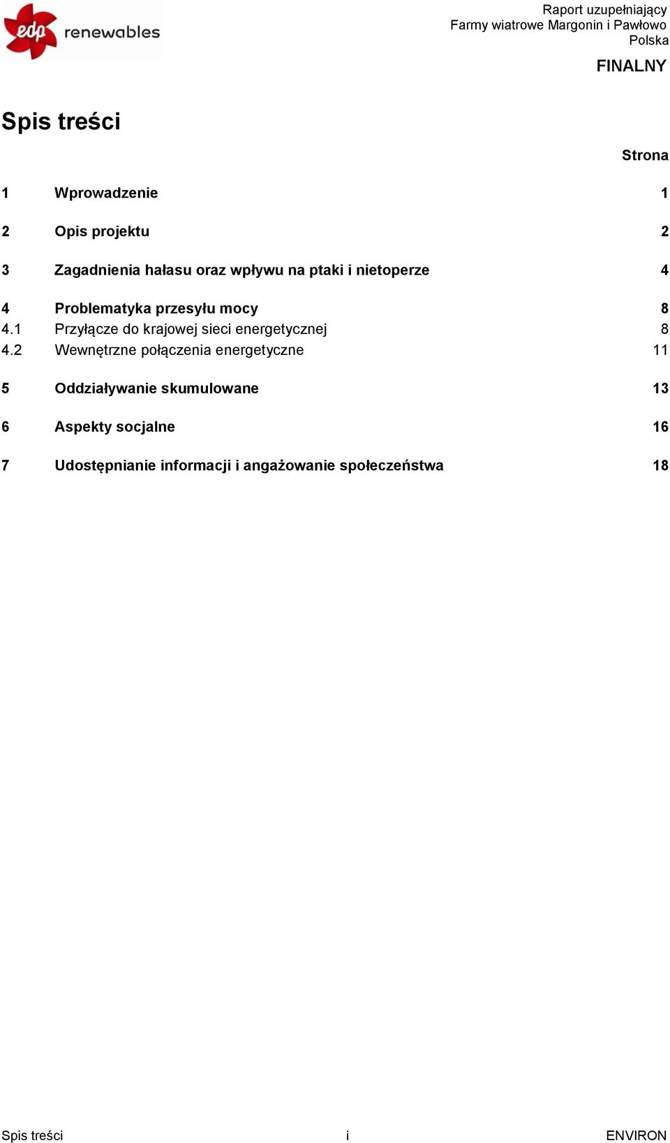 1 Przyłącze do krajowej sieci energetycznej 8 4.