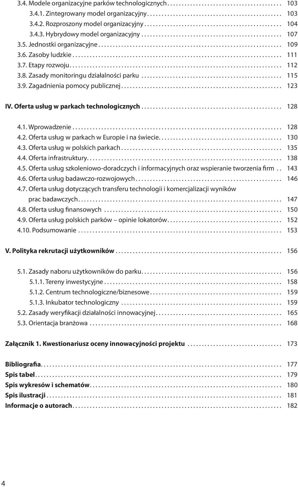 Jednostki organizacyjne................................................................ 109 3.6. Zasoby ludzkie......................................................................... 111 3.7.