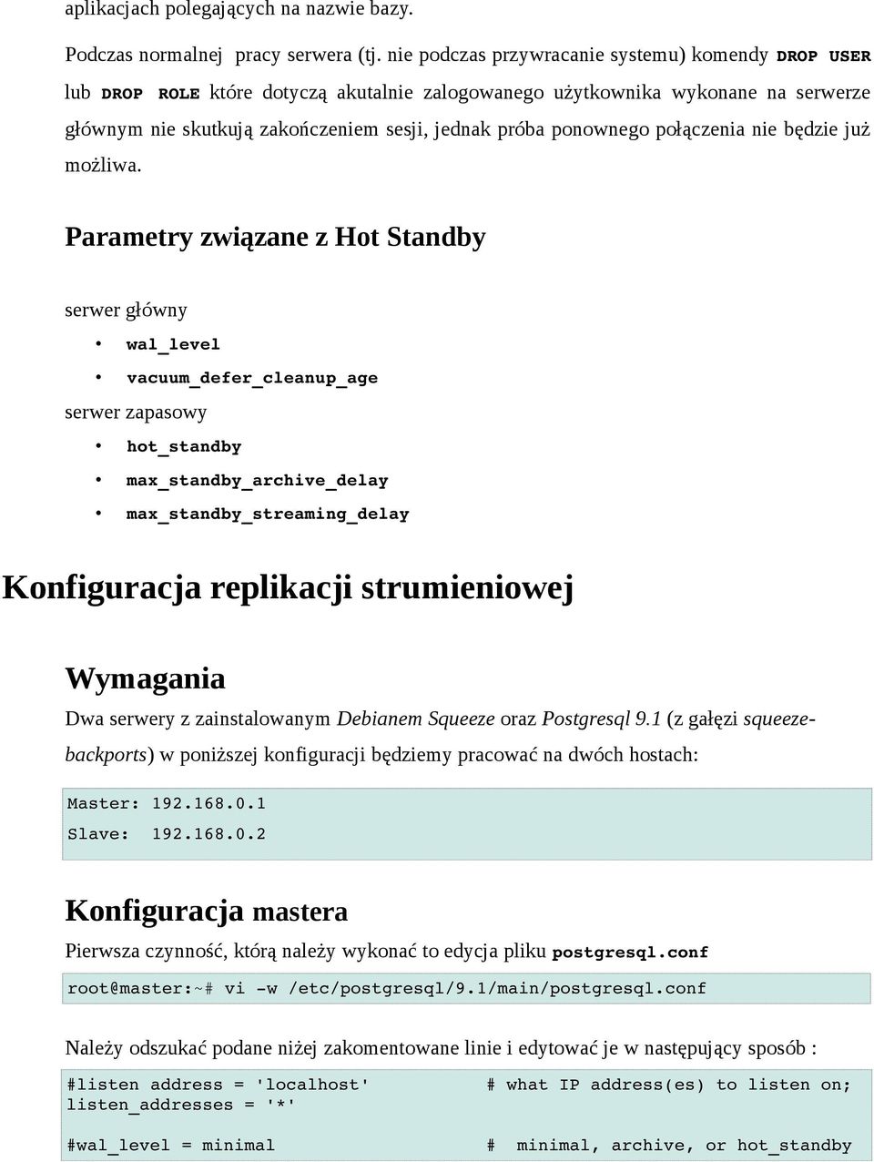 połączenia nie będzie już możliwa.