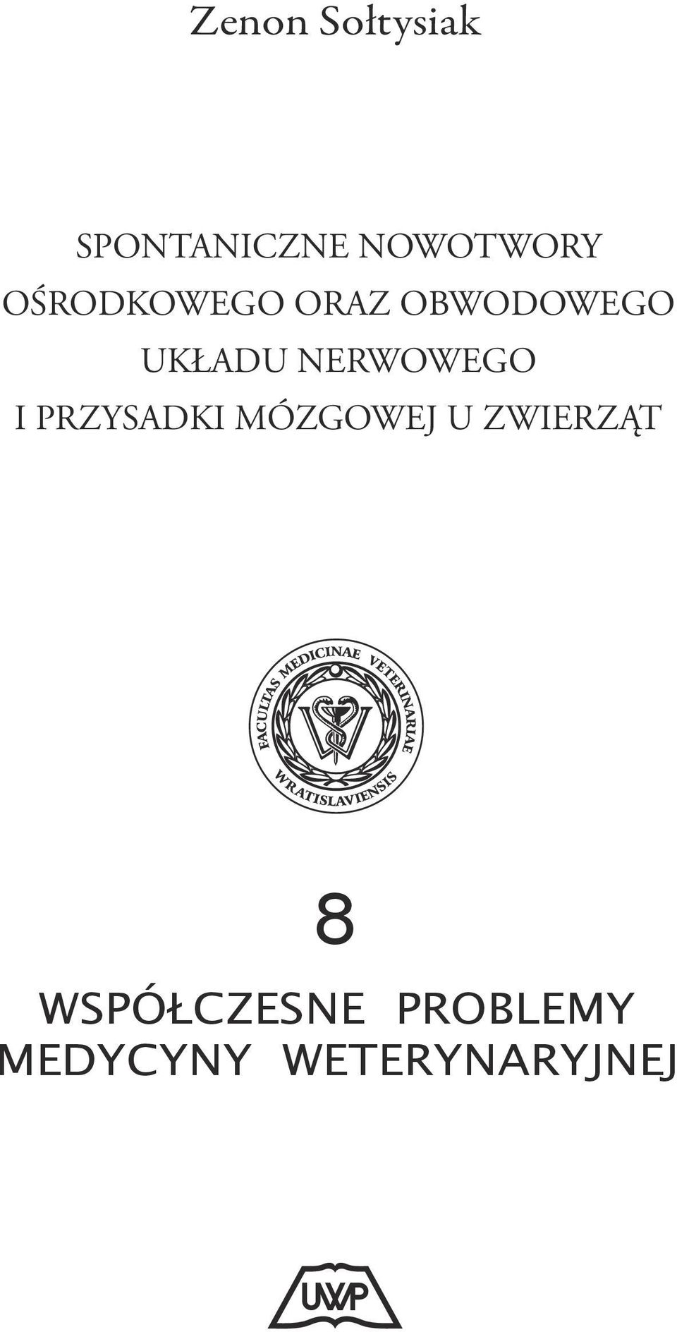 NERWOWEGO I PRZYSADKI MÓZGOWEJ U