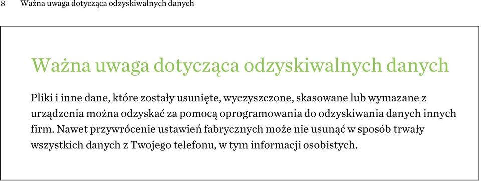 za pomocą oprogramowania do odzyskiwania danych innych firm.