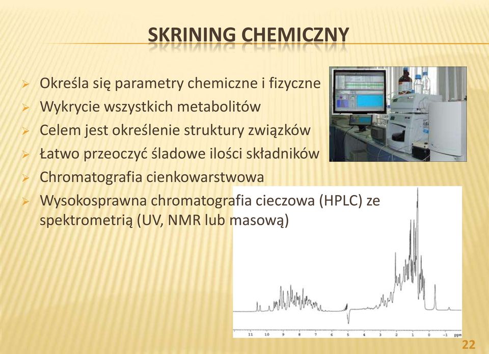 przeoczyd śladowe ilości składników Chromatografia cienkowarstwowa