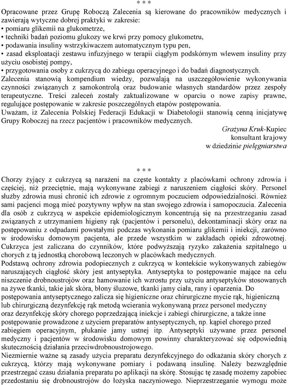 pompy, przygotowania osoby z cukrzycą do zabiegu operacyjnego i do badań diagnostycznych.