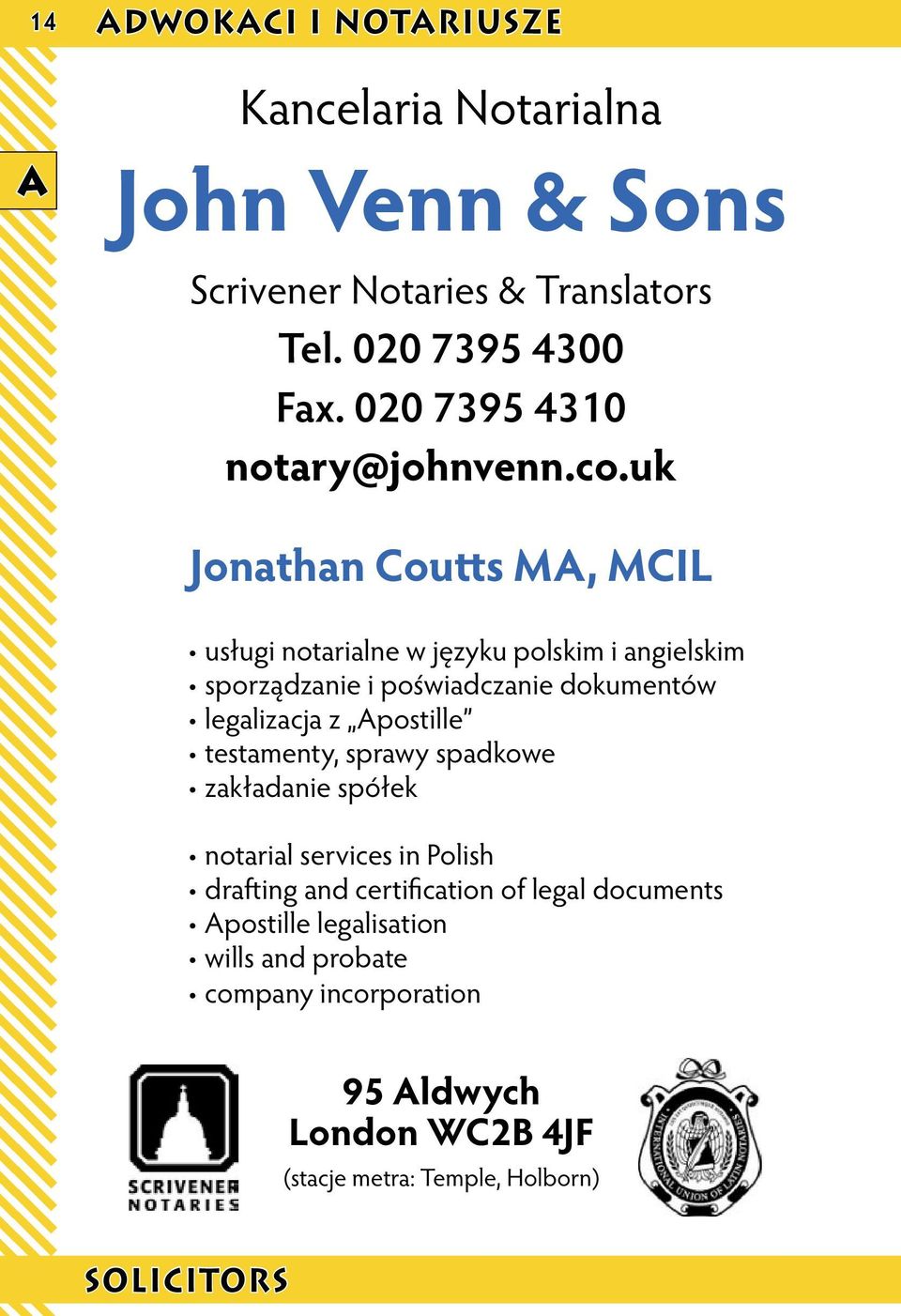 uk Jonathan Coutts MA, MCIL usługi notarialne w języku polskim i angielskim sporządzanie i poświadczanie dokumentów legalizacja z