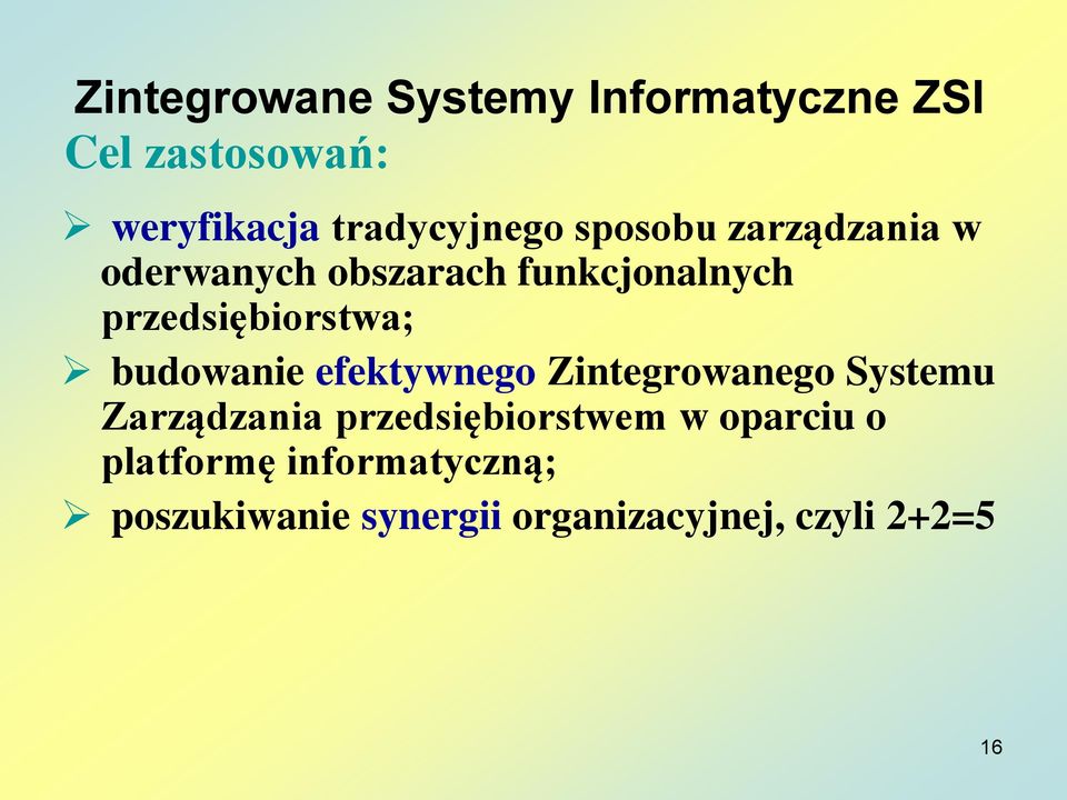 budowanie efektywnego Zintegrowanego Systemu Zarządzania przedsiębiorstwem w