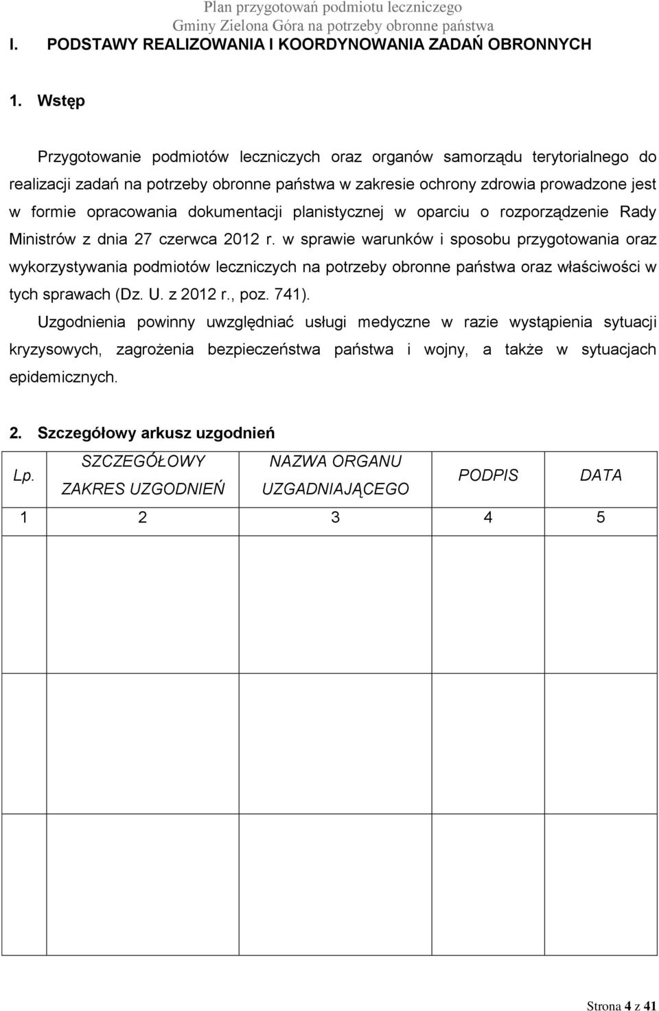 dokumentacji planistycznej w oparciu o rozporządzenie Rady Ministrów z dnia 27 czerwca 2012 r.