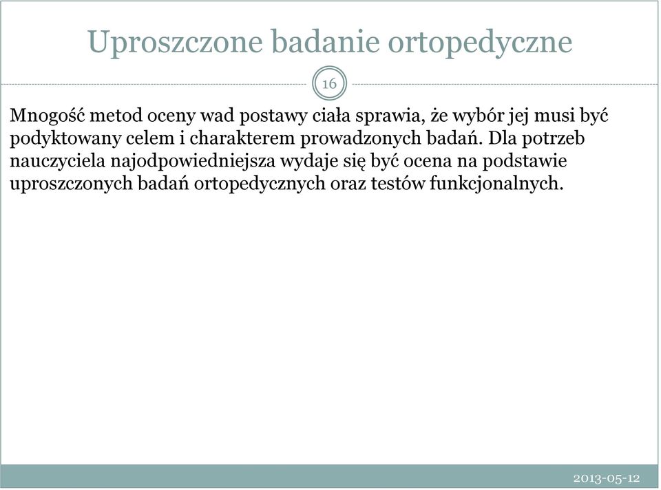 prowadzonych badań.