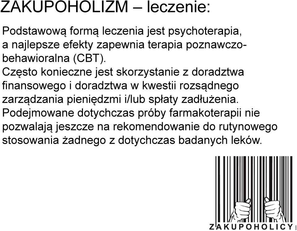 Często konieczne jest skorzystanie z doradztwa finansowego i doradztwa w kwestii rozsądnego zarządzania