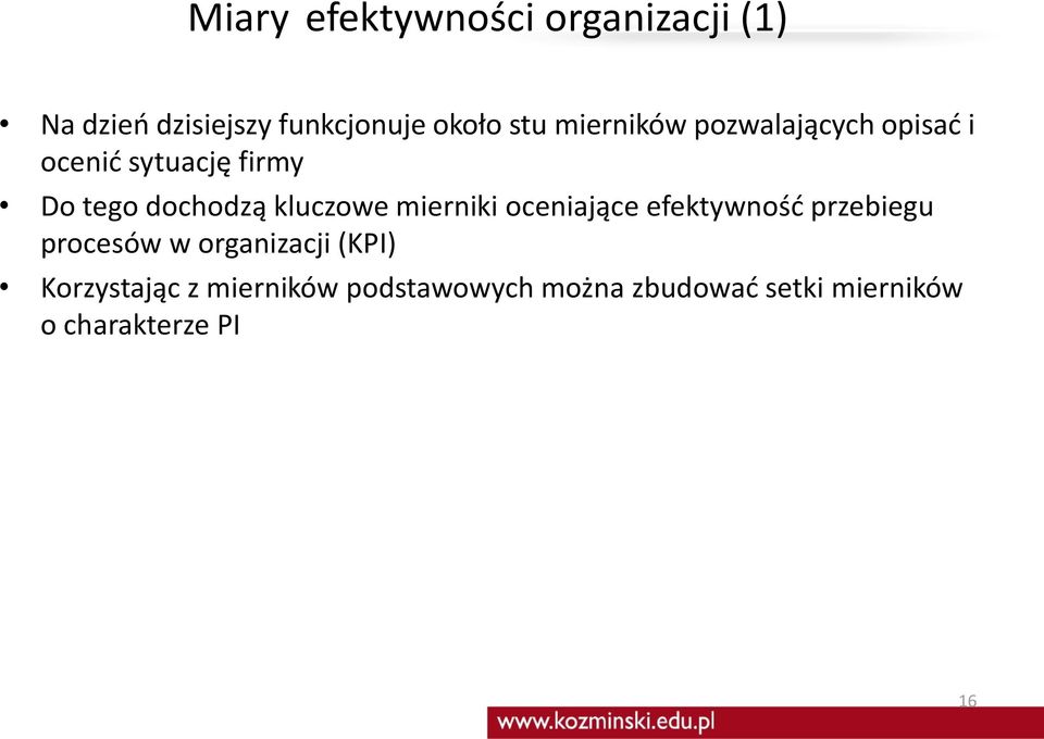 kluczowe mierniki oceniające efektywność przebiegu procesów w organizacji