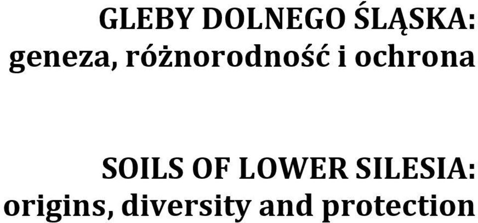 ochrona SOILS OF LOWER