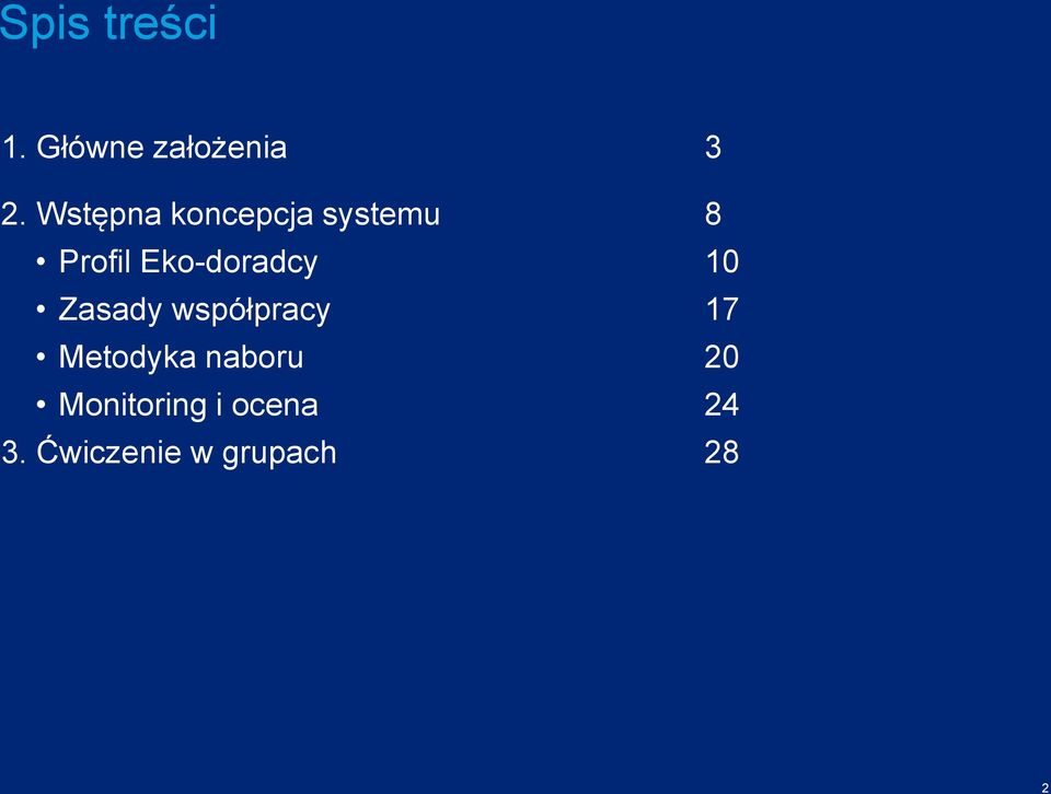 Eko-doradcy 10 Zasady współpracy 17