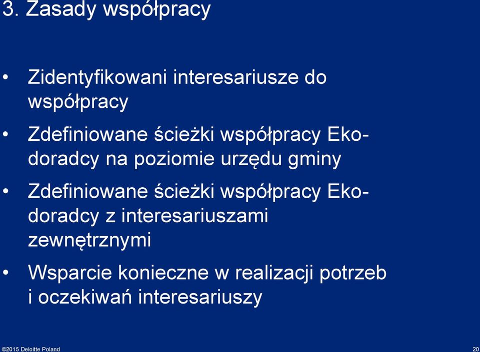 Zdefiniowane ścieżki współpracy Ekodoradcy z interesariuszami