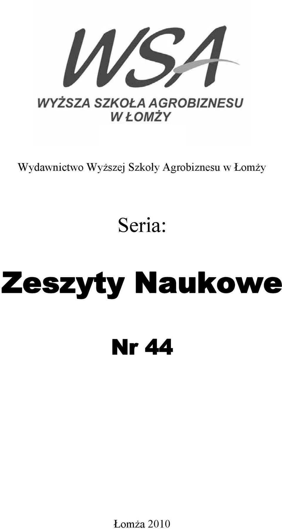 Łomży Seria: Zeszyty