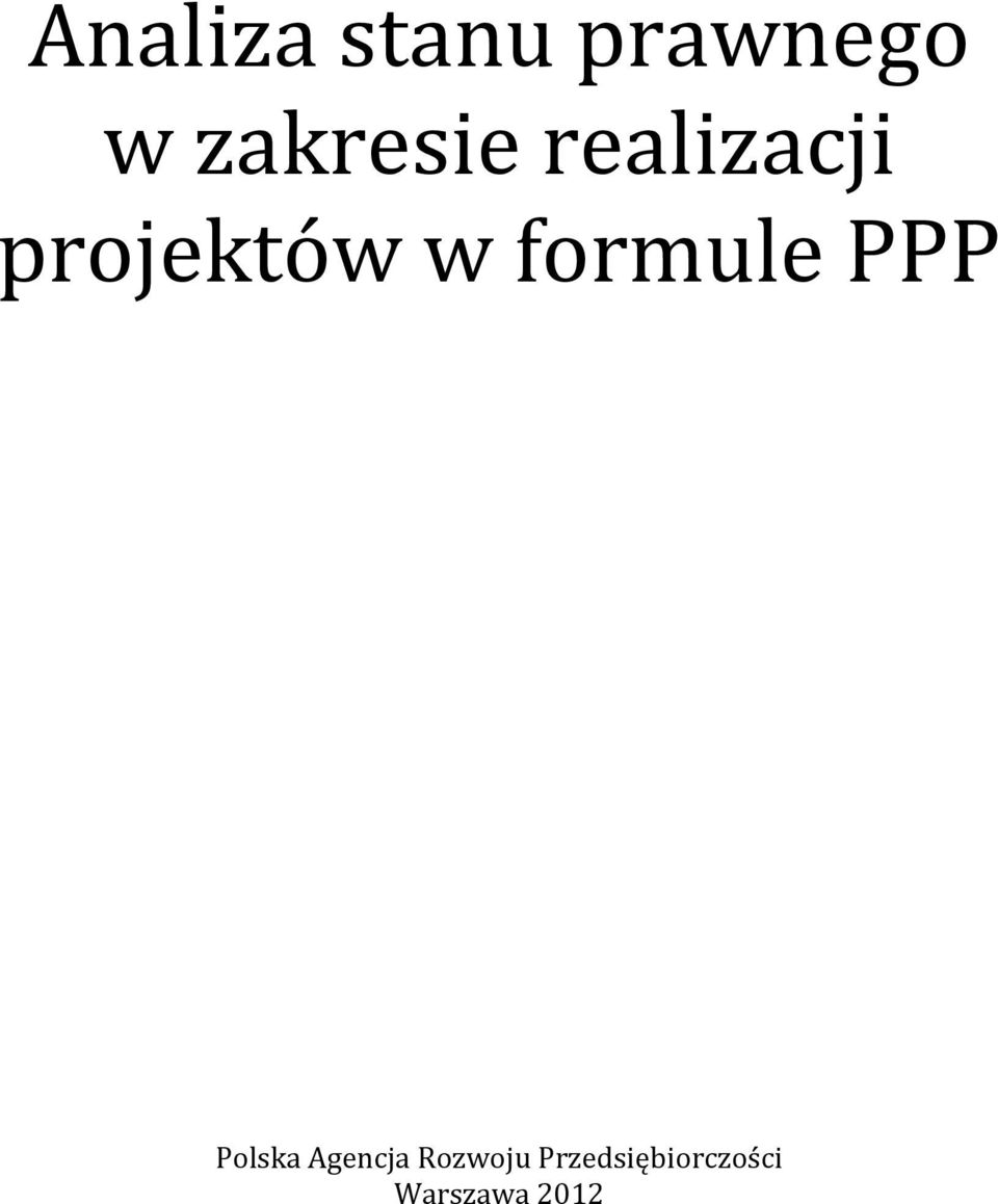 w formule PPP Polska Agencja