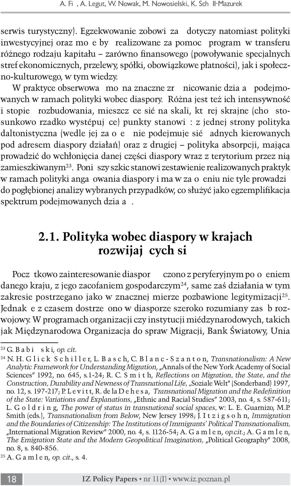 ekonomicznych, przelewy, spółki, obowiązkowe płatności), jak i społeczno-kulturowego, w tym wiedzy.