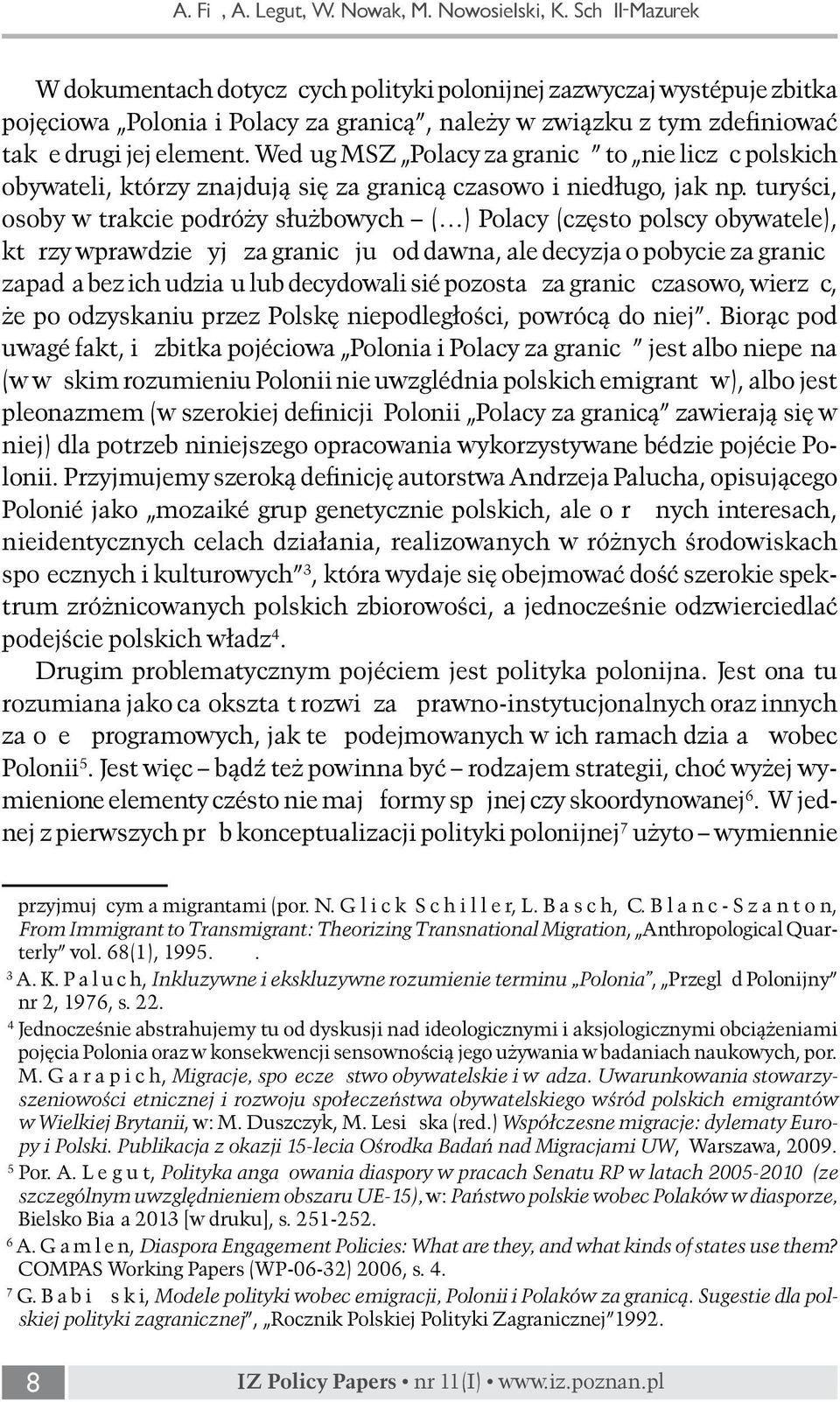 Według MSZ Polacy za granicą to nie licząc polskich obywateli, którzy znajdują się za granicą czasowo i niedługo, jak np.