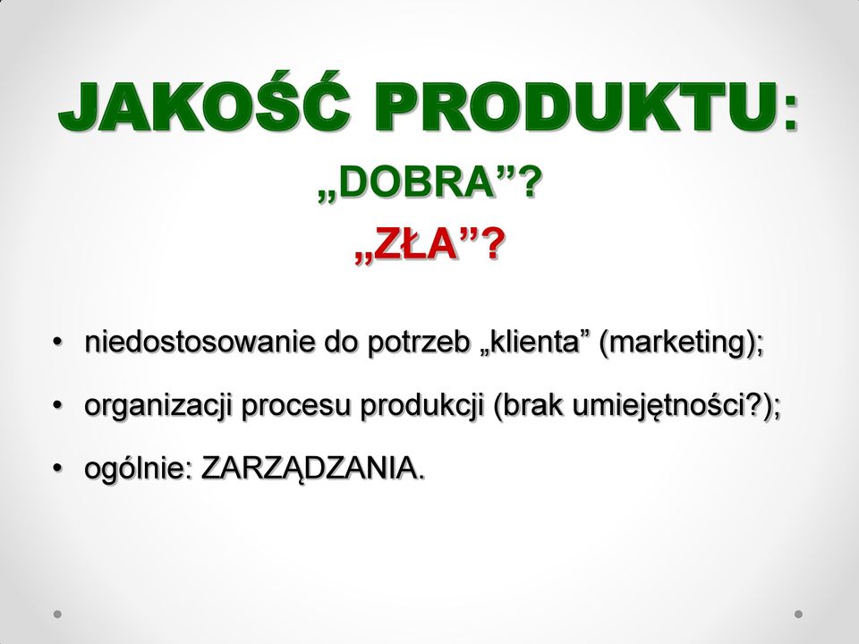 (marketing); organizacji procesu