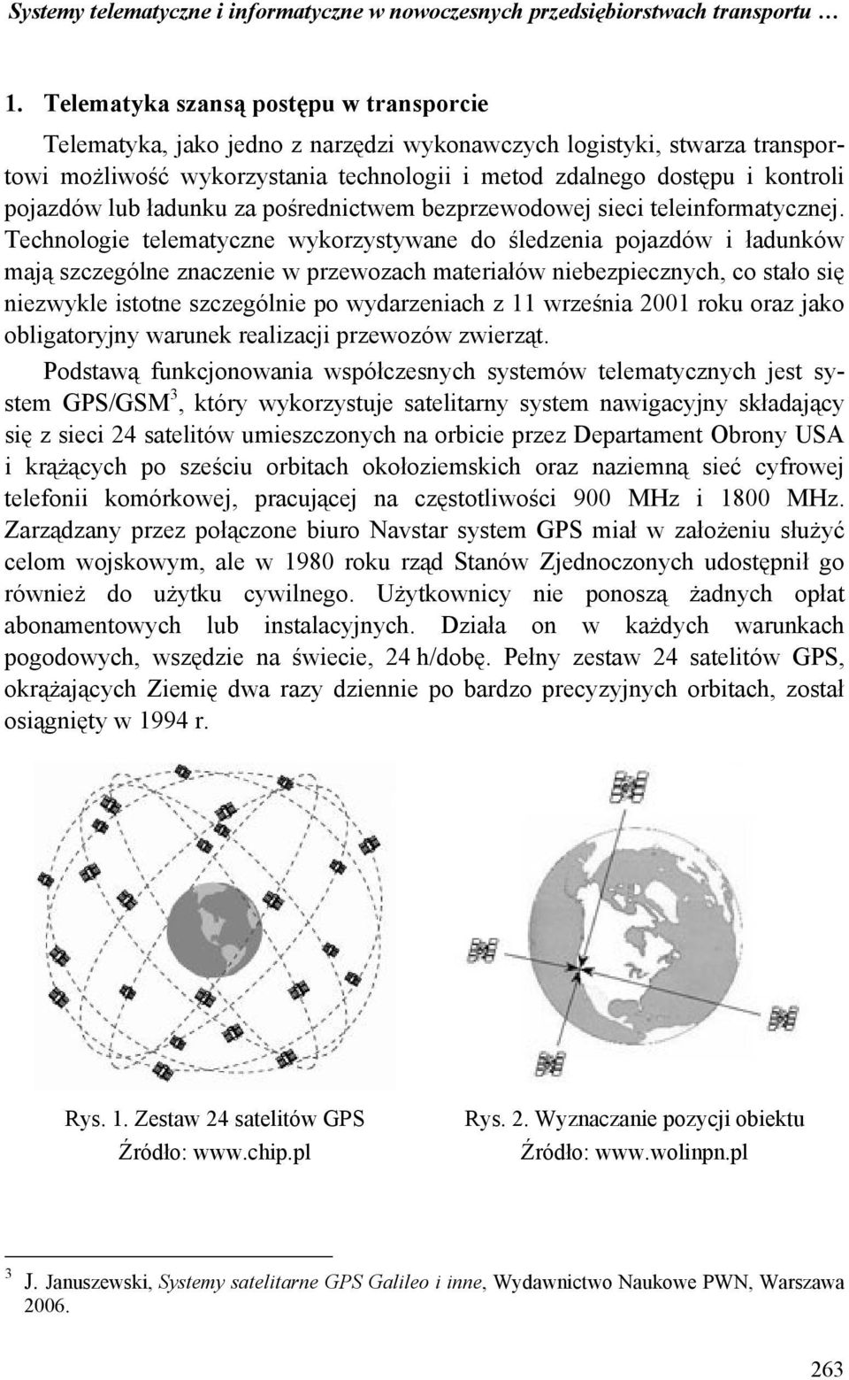 lub ładunku za pośrednictwem bezprzewodowej sieci teleinformatycznej.