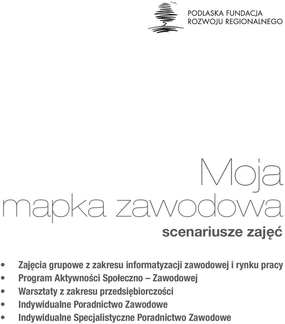 Społeczno Zawodowej Warsztaty z zakresu przedsiębiorczości