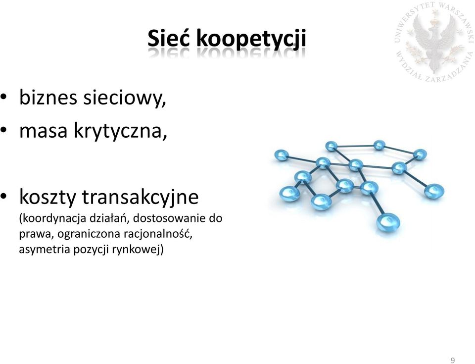 (koordynacja działań, dostosowanie do