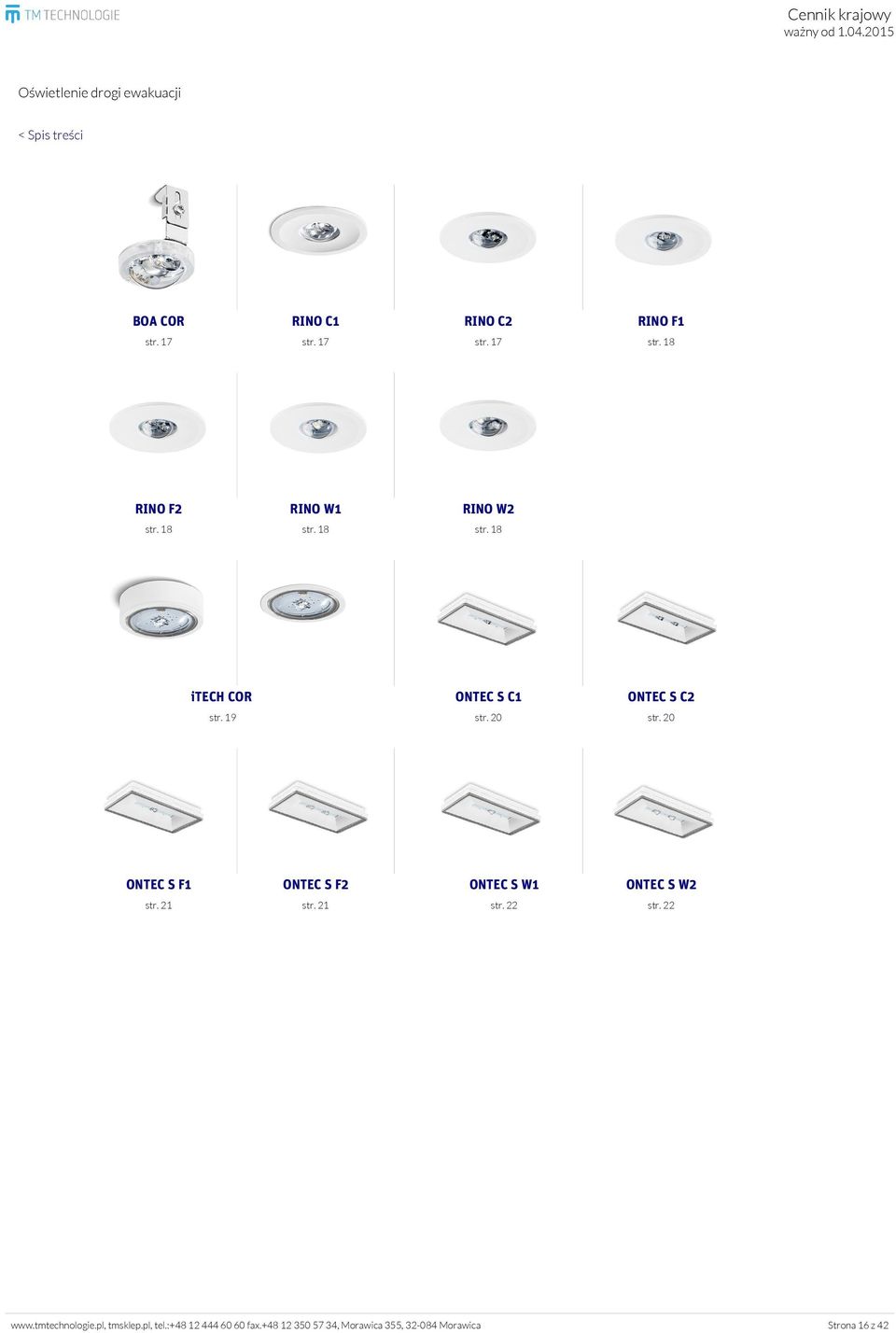 19 str. 20 str. 20 ONTEC S F1 ONTEC S F2 ONTEC S W1 ONTEC S W2 str. 21 str. 21 str. 22 str. 22 www.