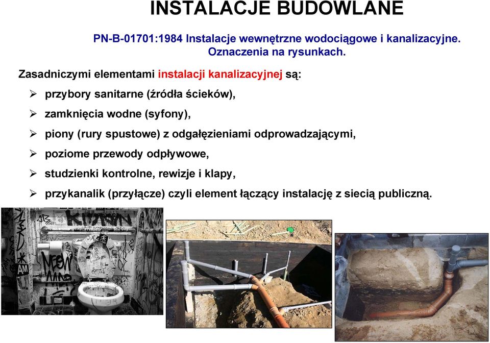 studzienki kontrolne, rewizje i klapy, INSTALACJE BUDOWLANE PN-B-01701:1984 Instalacje wewnętrzne