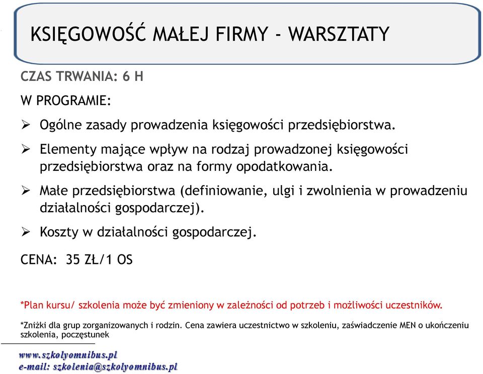 Małe przedsiębiorstwa (definiowanie, ulgi i zwolnienia w prowadzeniu działalności gospodarczej). Koszty w działalności gospodarczej.