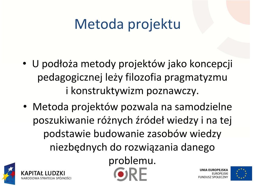 Metoda projektów pozwala na samodzielne poszukiwanie różnych