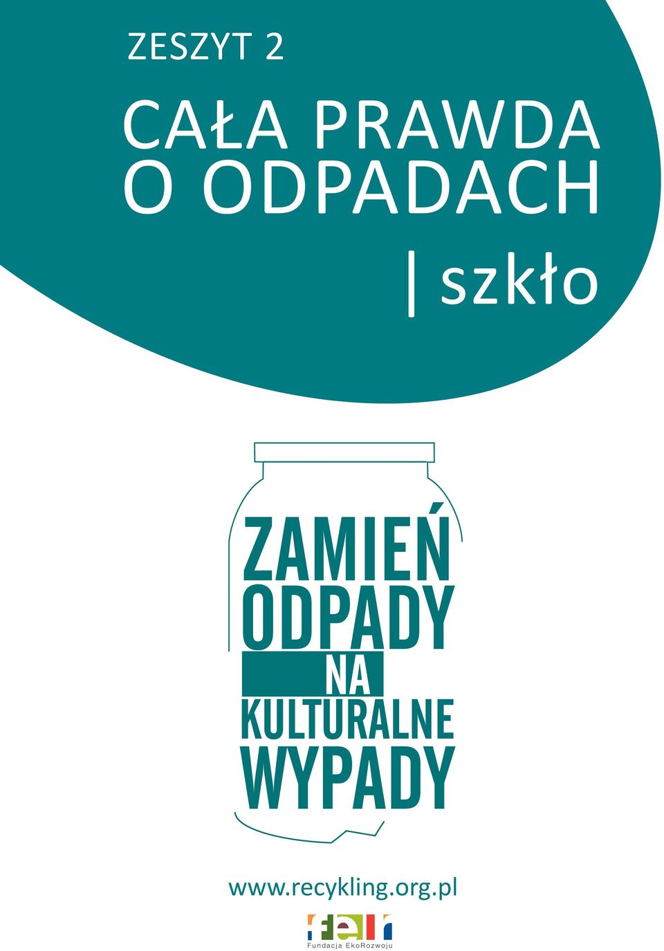 ODPADACH szkło