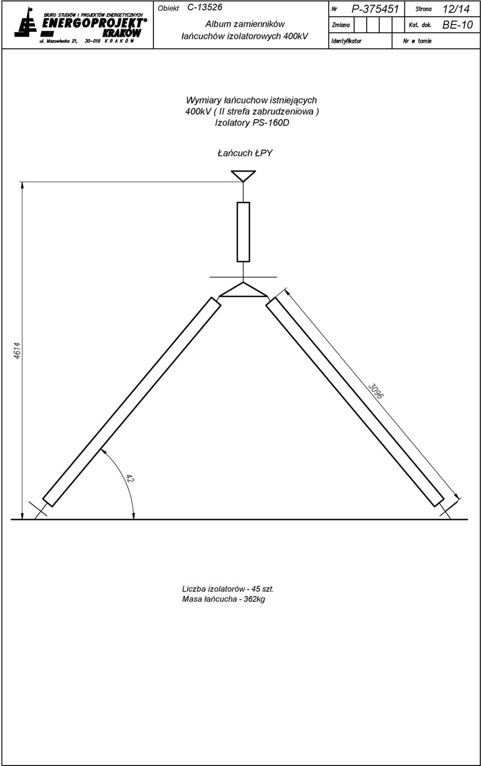 PS-160D Łańcuch ŁPY Liczba