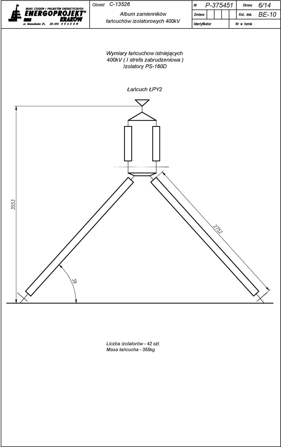 PS-160D Łańcuch ŁPY2 Liczba