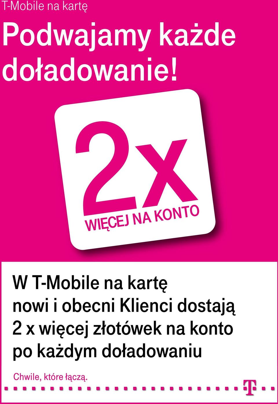 W T-Mobile na kartę nowi i obecni